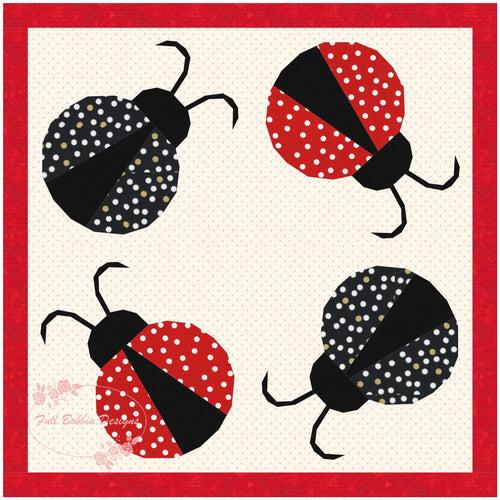 Lady Bug, Foundation Paper Piecing Pattern (FPP), Quilt Block, 4 sizes FPP Patterns- Full Bobbin Designs foundation paper piecing patterns quilt block patterns sewing patterns